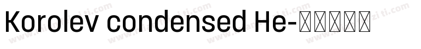 Korolev condensed He字体转换
